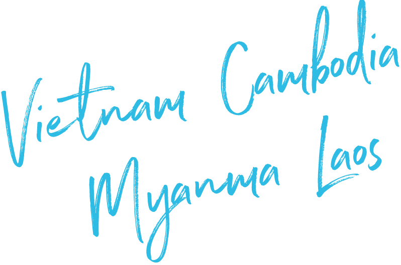 Vietnam Cambodia Myanma Laos